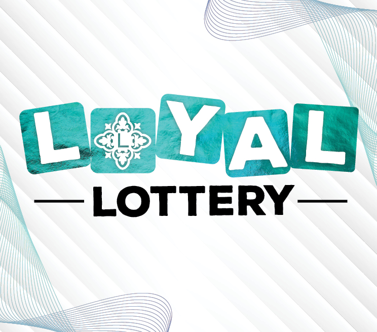 Loyal Lottery