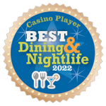 Casino Player Best Dining & Nightlife 2022