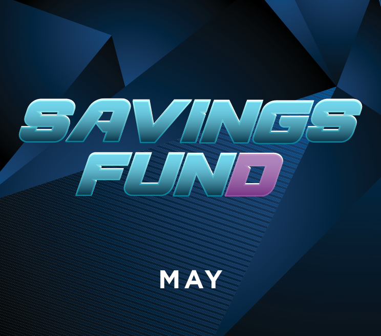 Savings FUNd May