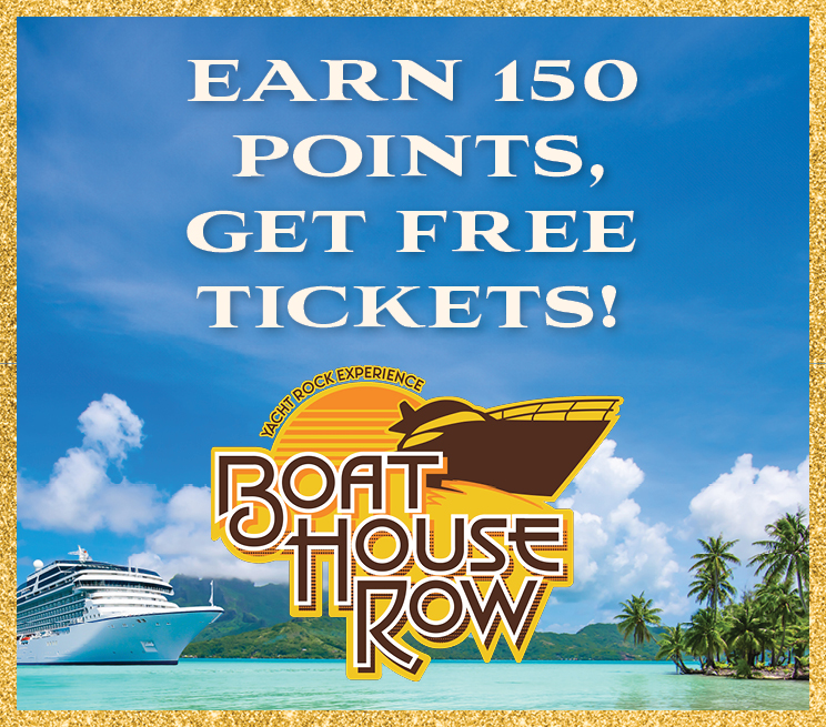 Earn 150 Points, Get FREE Tickets!