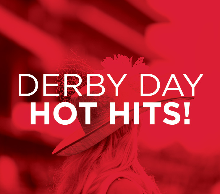 Derby Day Hot Hits