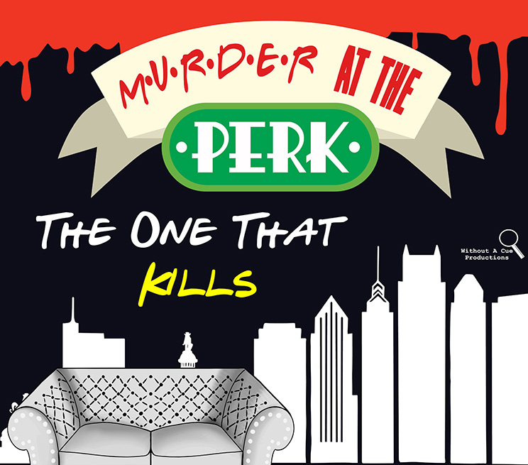 Murder in the Perk: The one that Kills