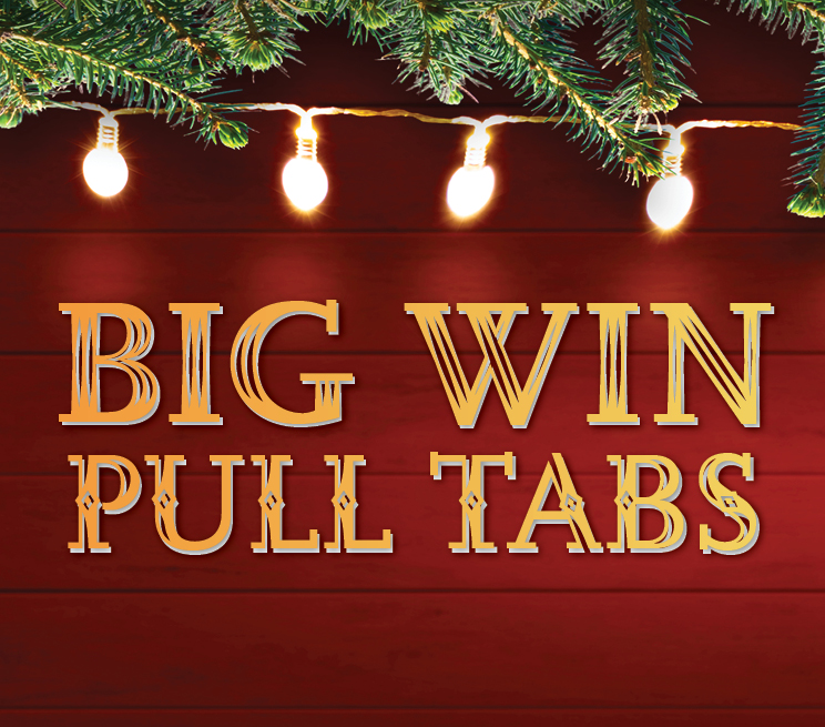 Big Win Pull Tabs Promotion Image