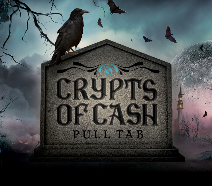 Crypts of Cash Pull Tabs