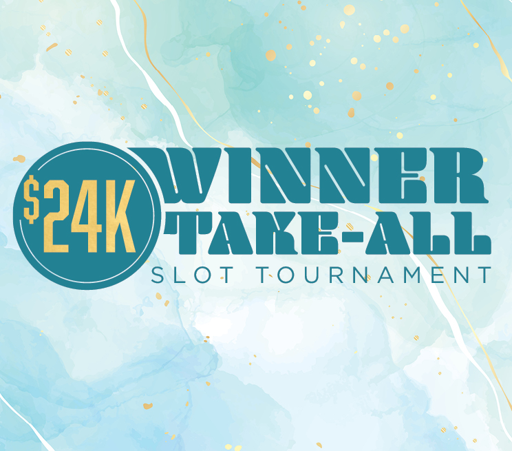 $24K Winner Take-All Slot Tournament