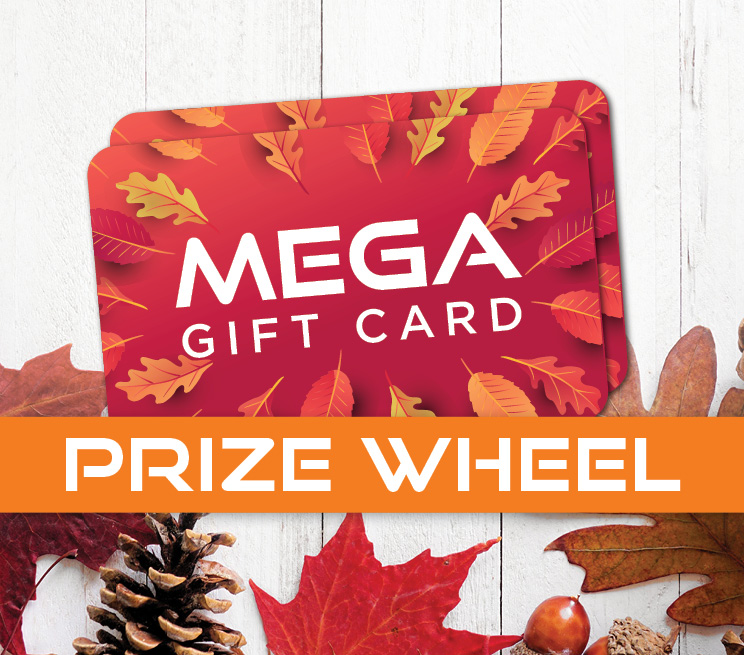 MEGA GIFT CARD PRIZE WHEEL Promotion Image