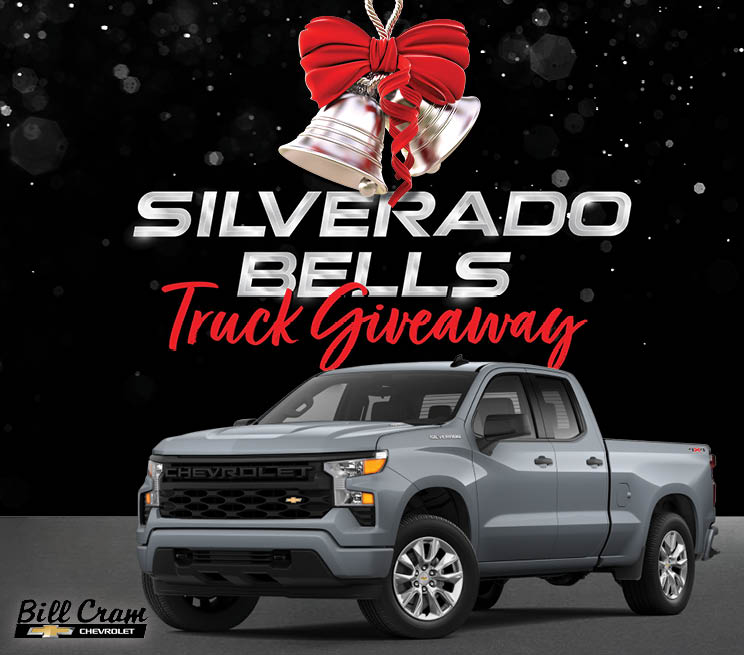 Silverado Bells Truck Giveaway from Bill Cram Chevrolet