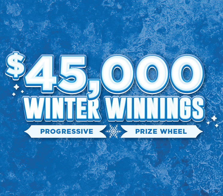 $45,000 Winter winnings