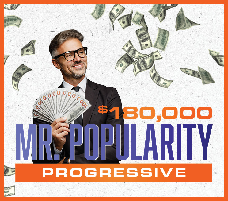 $180K Mr. Popularity Progressive Promotion Image