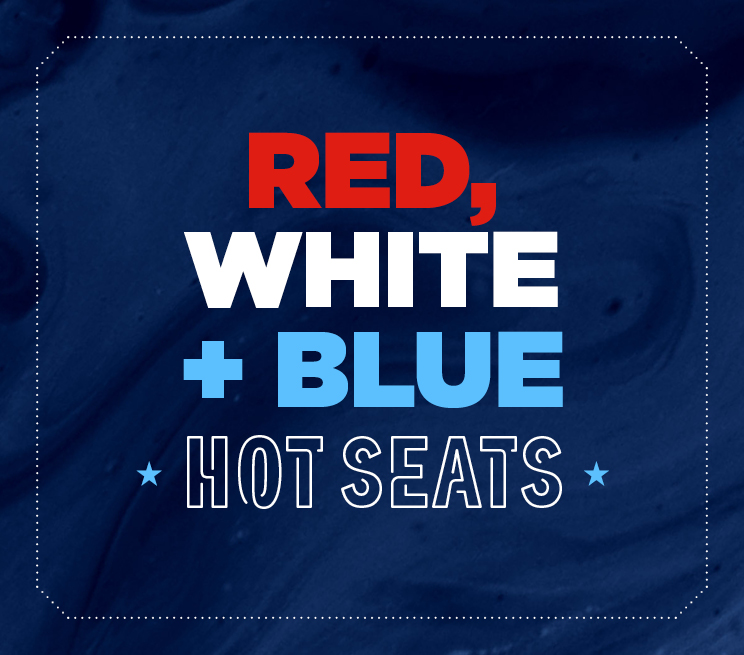 Red, White + Blue Hot Seats