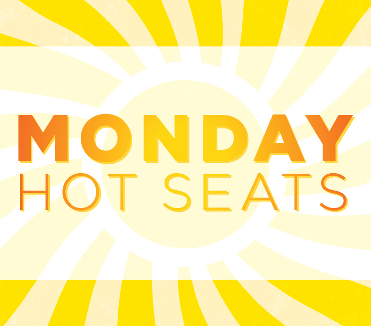 Monday Hot Seats Promotion Image