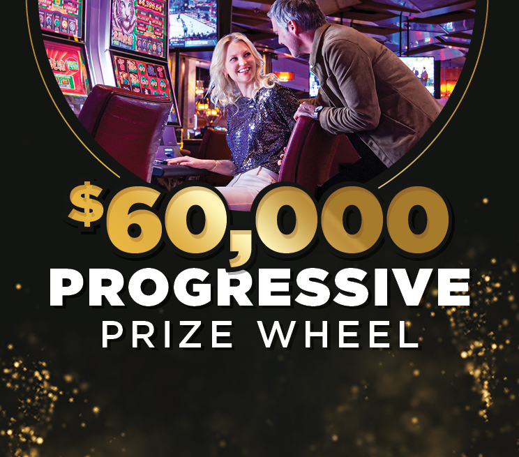 $60,000 Progressive Prize Wheel