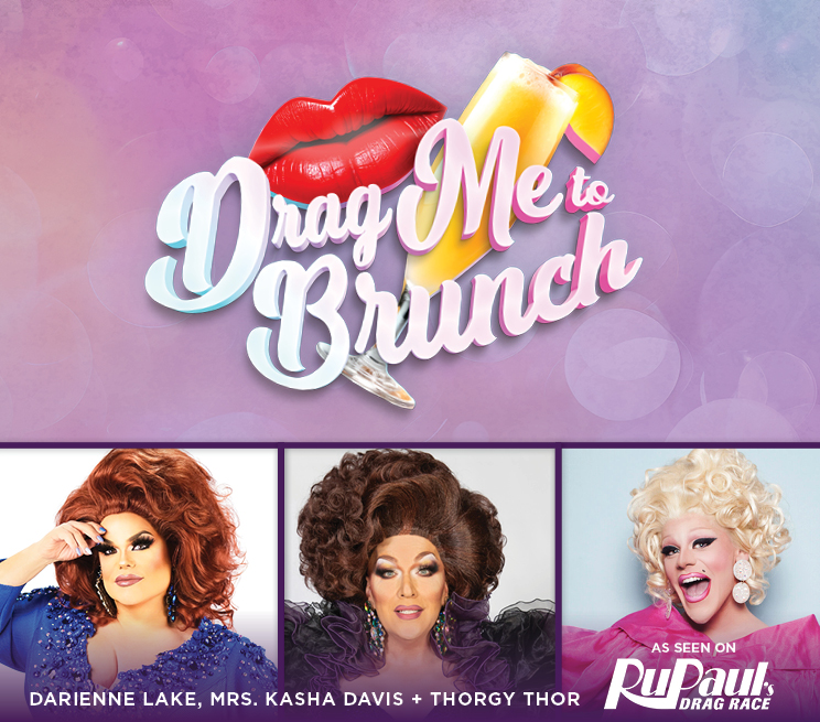 Drag Me To Brunch Mother's Day