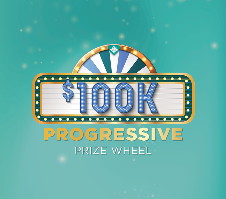 $100K Progressive Prize Wheel