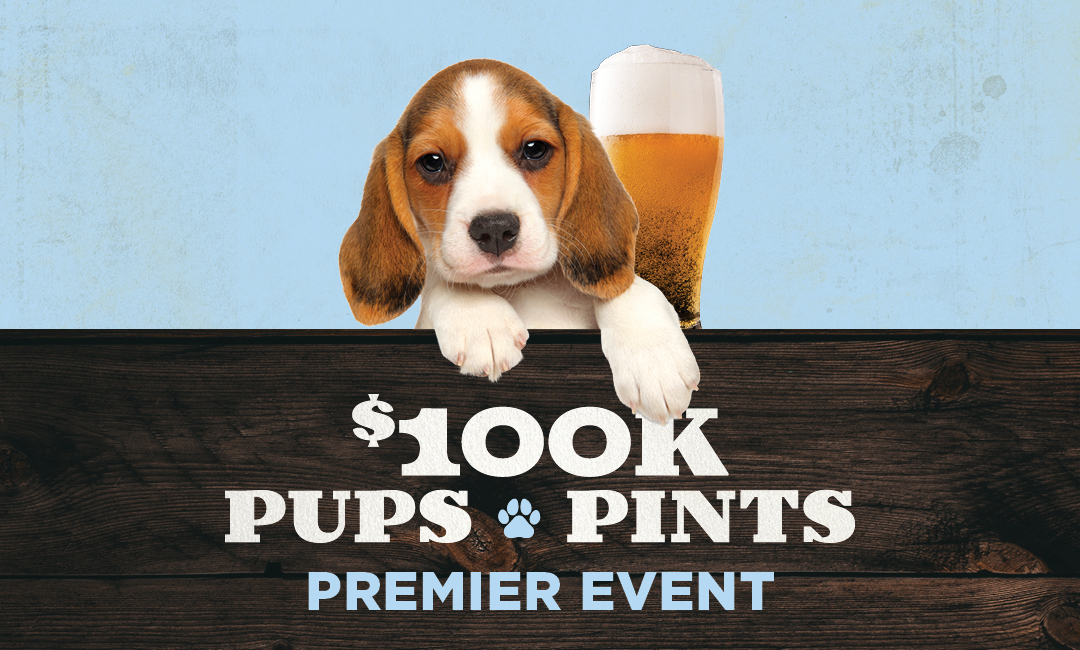 $100K Pups & Pints Premier Event