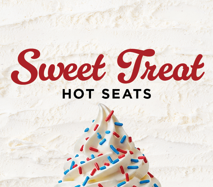 Sweet Treat Hot Seats Promotion Image