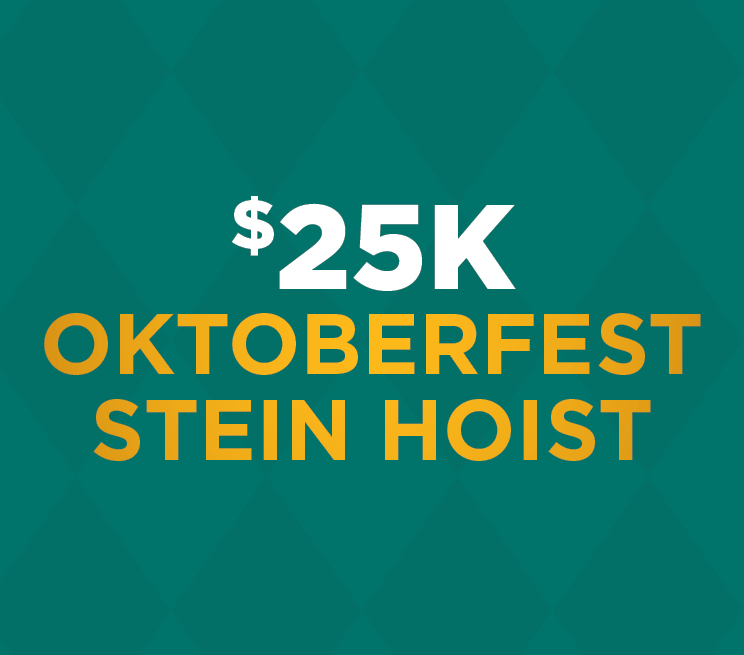 $25K Oktoberfest Stein Hoist