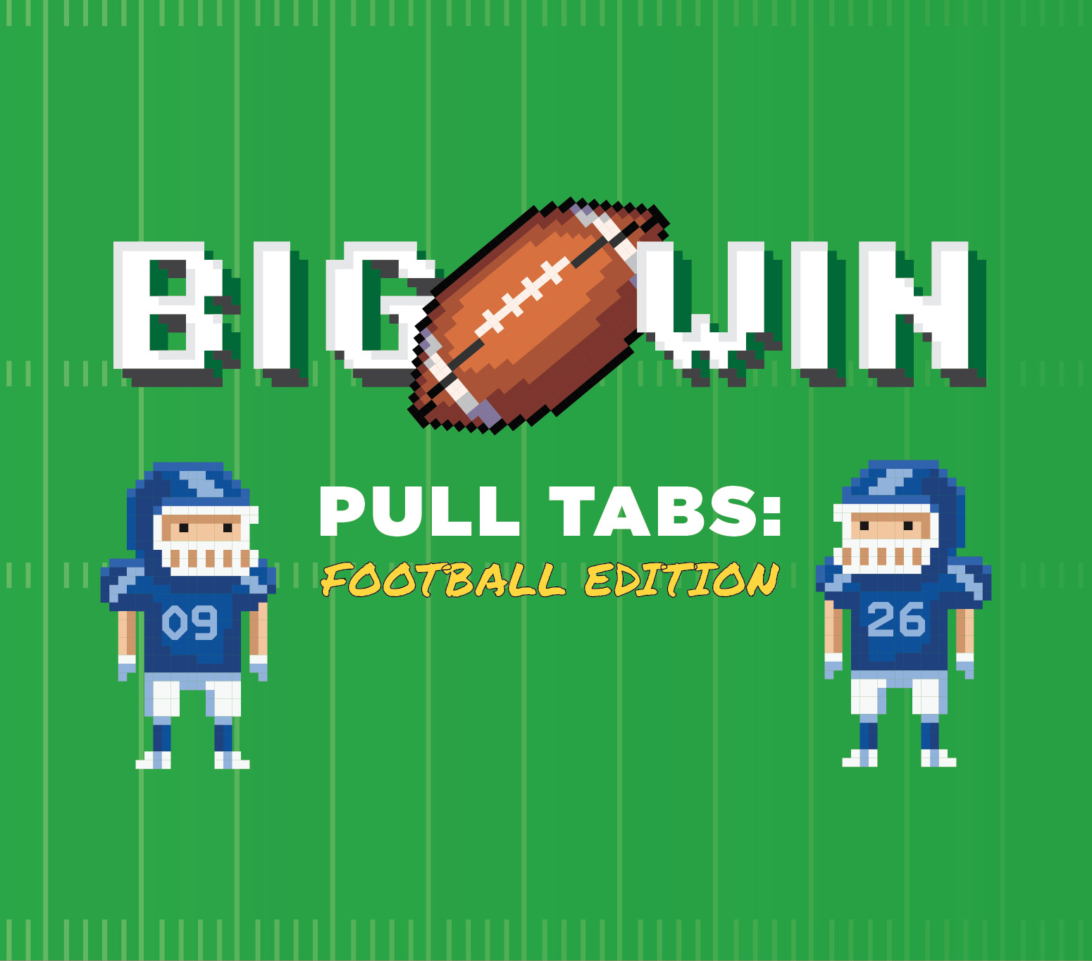 Big Win Pull Tabs Football Edition