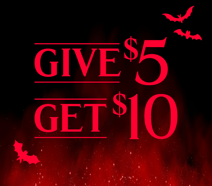 Give $5 Get $10